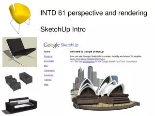 INTD 61 perspective and rendering SketchUp Intro