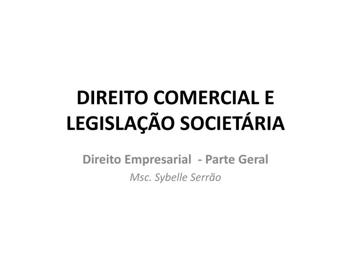 direito comercial e legisla o societ ria