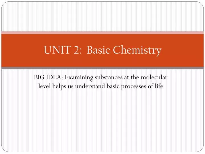 unit 2 basic chemistry