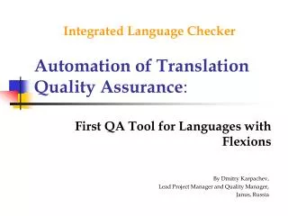 Automation of Translation Quality Assurance :
