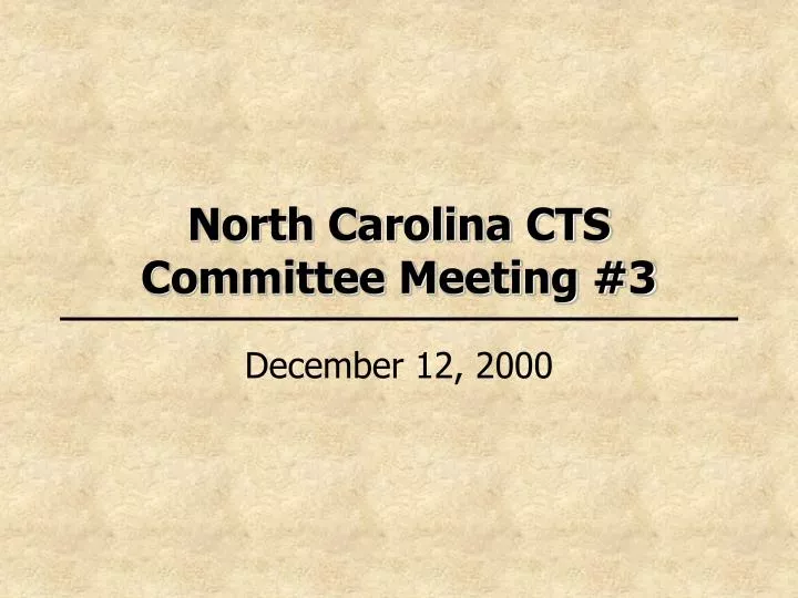 north carolina cts committee meeting 3