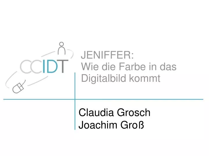 jeniffer wie die farbe in das digitalbild kommt