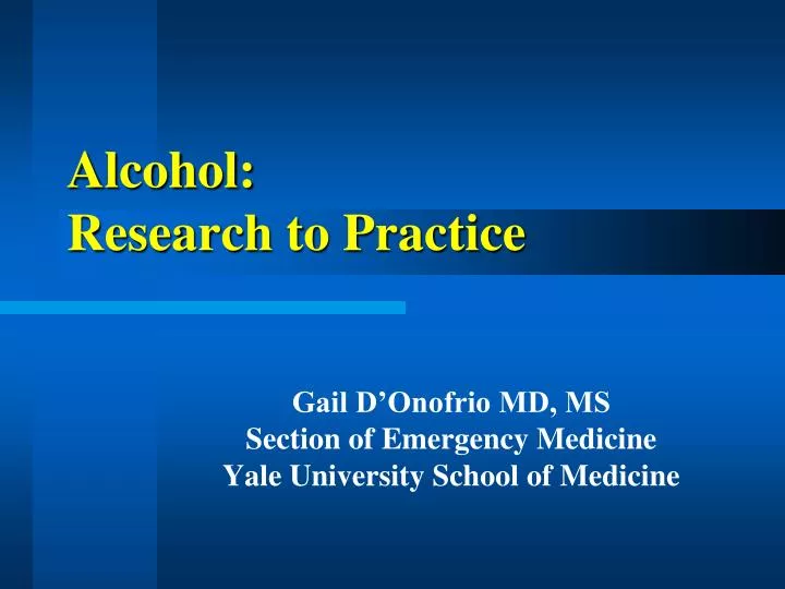 alcohol research to practice