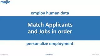 Match Applicants and Jobs in order