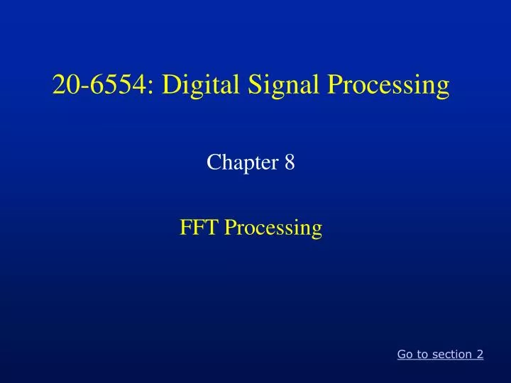 20 6554 digital signal processing