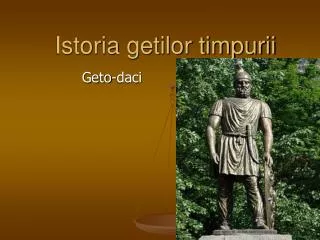 istoria getilor timpurii