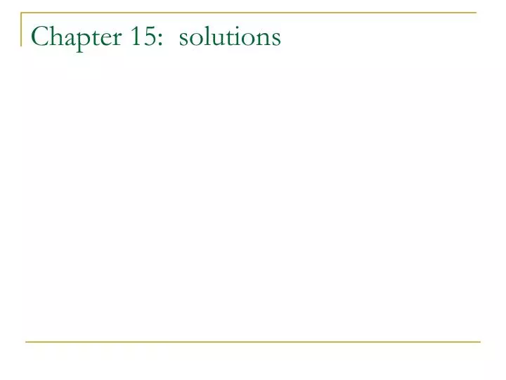 chapter 15 solutions