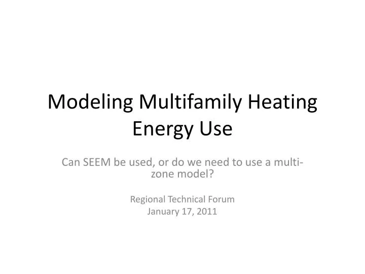 modeling multifamily heating energy use
