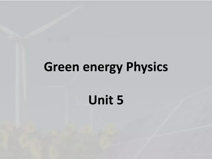 green energy physics