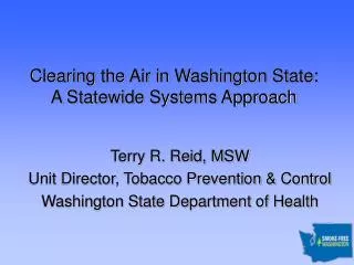 Clearing the Air in Washington State: A Statewide Systems Approach