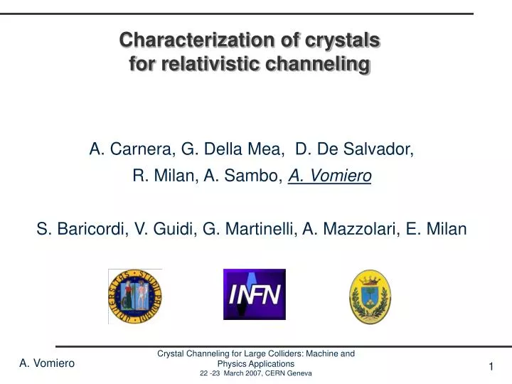 characterization of crystals for relativistic channeling