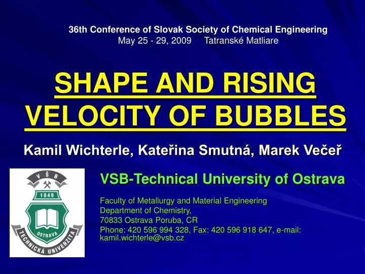 shape and rising velocity of bubbles
