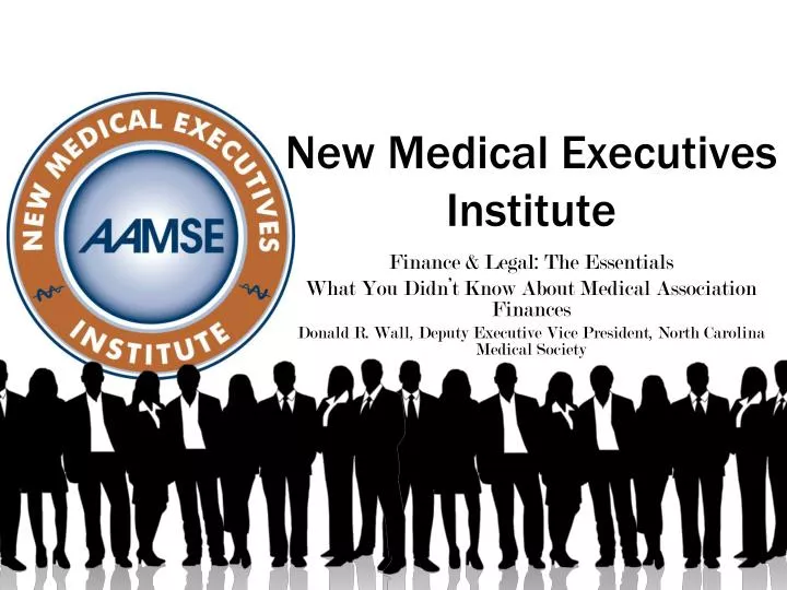 new medical executives institute