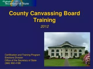 County Canvassing Board Training