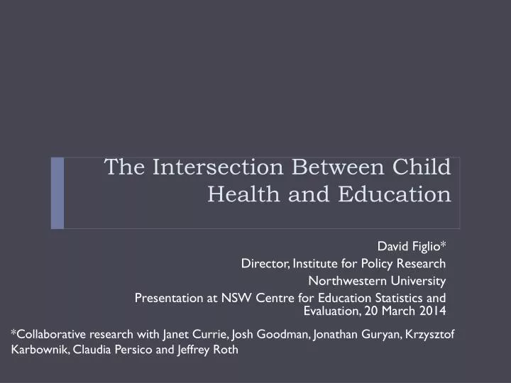 the intersection between child health and education