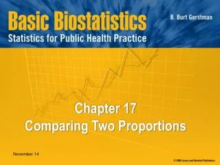 Chapter 17 Comparing Two Proportions