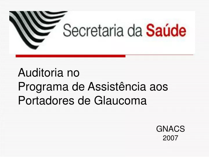 auditoria no programa de assist ncia aos portadores de glaucoma