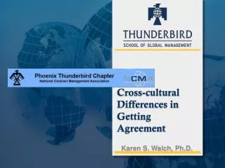Cross-cultural Differences in Getting Agreement