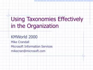 Using Taxonomies Effectively in the Organization