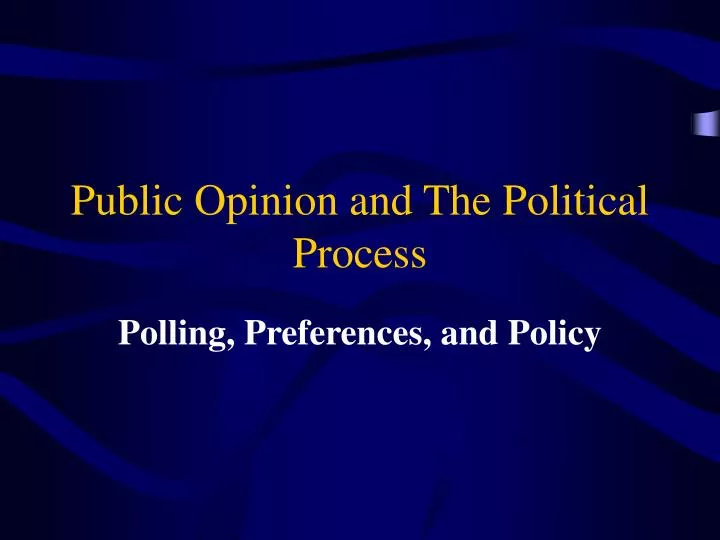 public opinion and the political process
