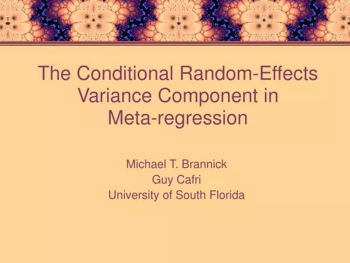 the conditional random effects variance component in meta regression