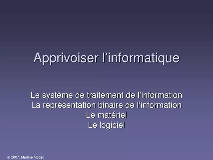 apprivoiser l informatique