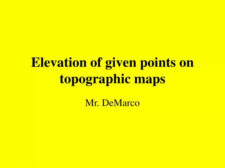 elevation of given points on topographic maps