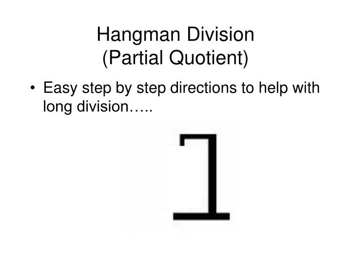 hangman division partial quotient