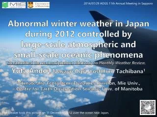The speaker took this picture on 11 December, 2012 over the ocean near Japan.