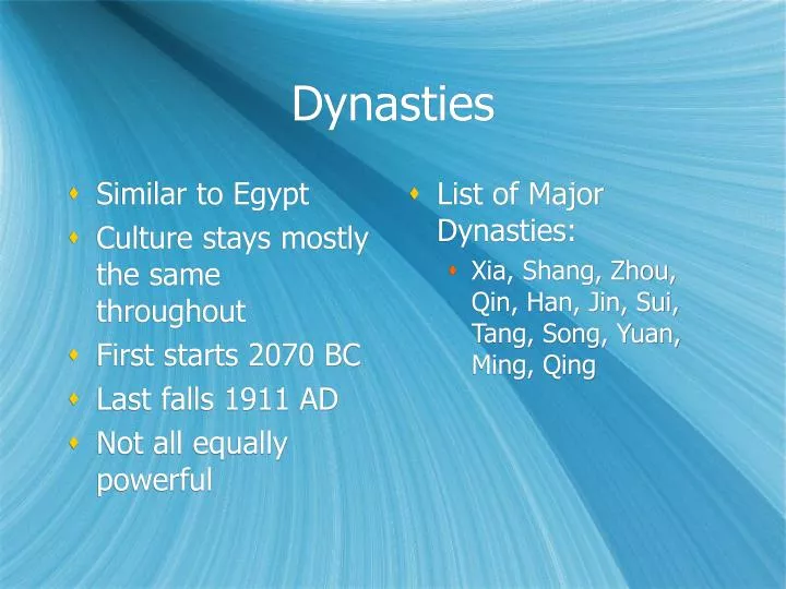 dynasties