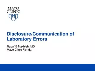 Disclosure/Communication of Laboratory Errors