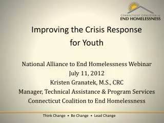 Improving the Crisis Response for Youth National Alliance to End Homelessness Webinar