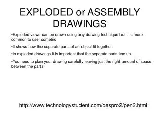 EXPLODED or ASSEMBLY DRAWINGS