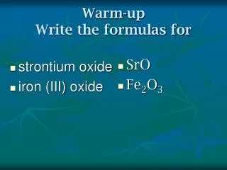 Warm-up Write the formulas for