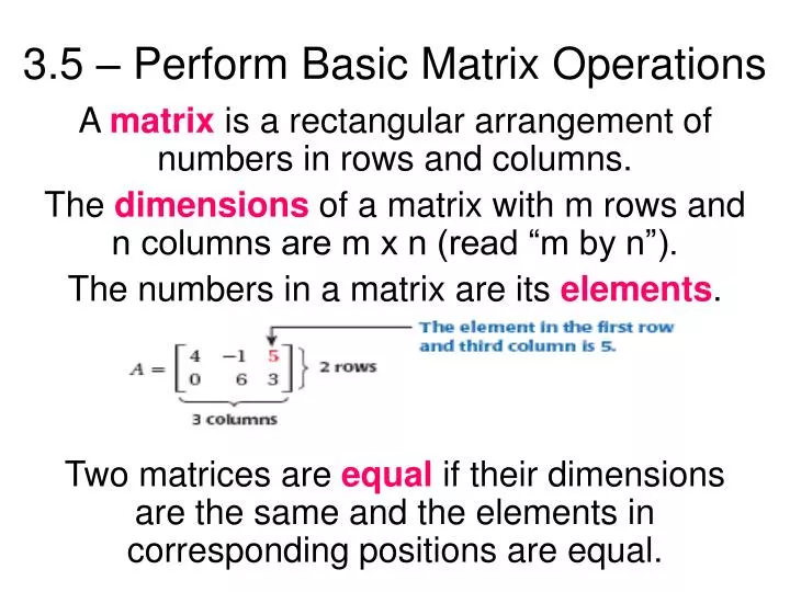 3 5 perform basic matrix operations