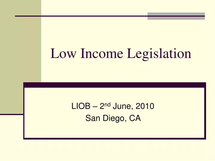 low income legislation