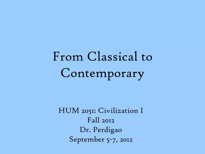 from classical to contemporary