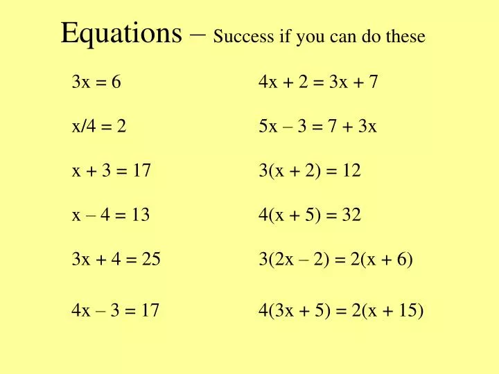 equations success if you can do these