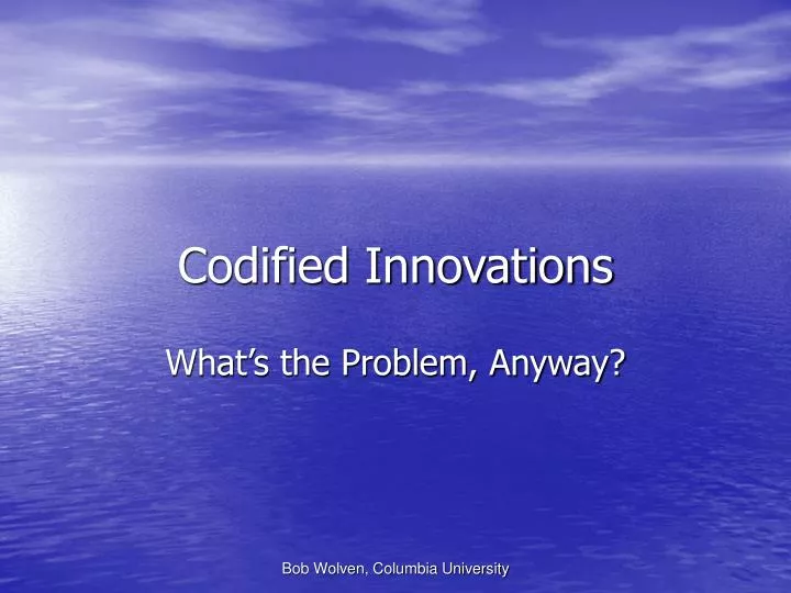 codified innovations
