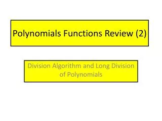 Polynomials Functions Review (2)