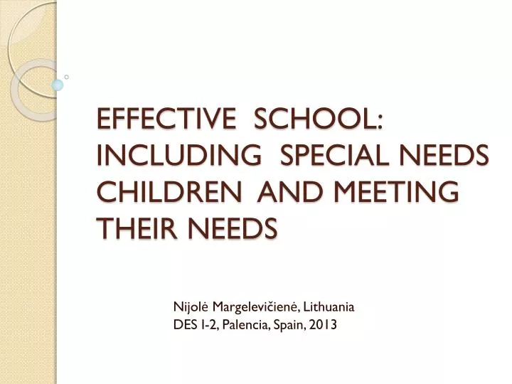 effective school including special needs children and meeting their needs