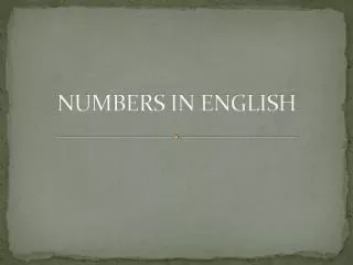 NUMBERS IN ENGLISH
