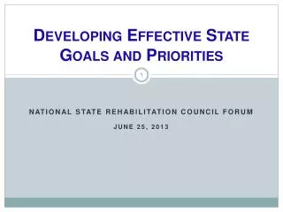 Developing Effective State Goals and Priorities