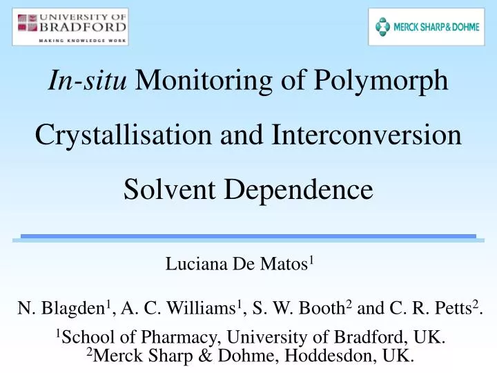 in situ monitoring of polymorph crystallisation and interconversion solvent dependence