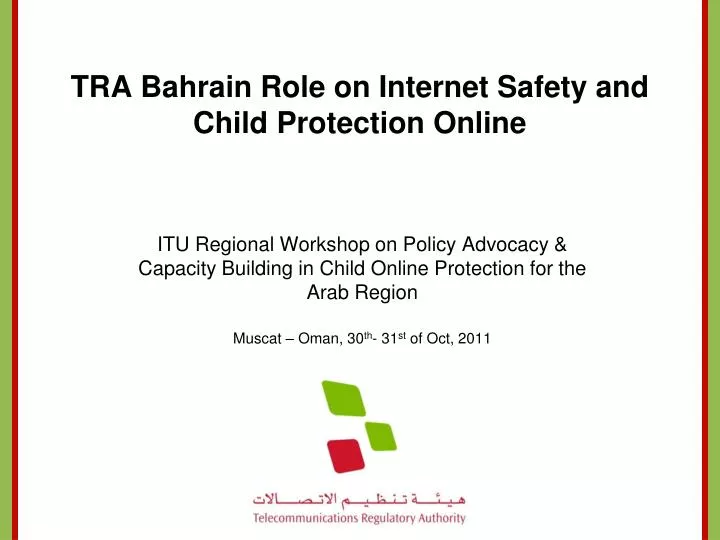 tra bahrain role on internet safety and child protection online