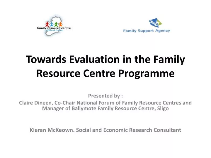 towards evaluation in the family resource centre programme