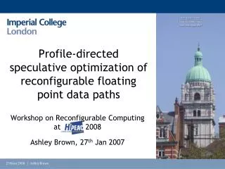 Profile-directed speculative optimization of reconfigurable floating point data paths