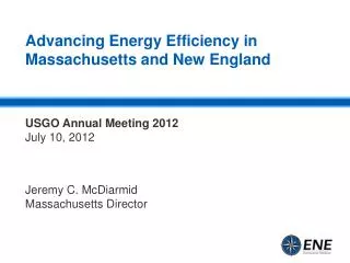 Advancing Energy Efficiency in Massachusetts and New England
