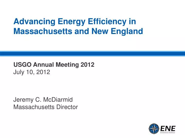 advancing energy efficiency in massachusetts and new england