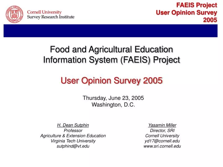 food and agricultural education information system faeis project user opinion survey 2005